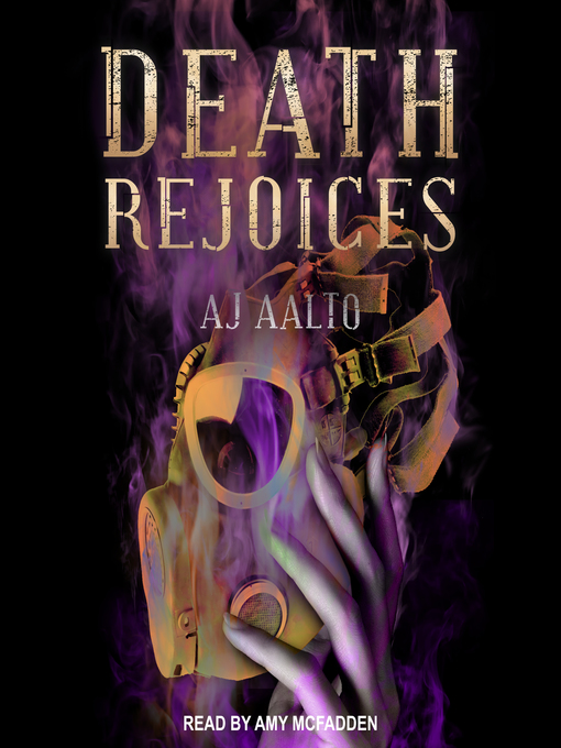 Title details for Death Rejoices by A.J. Aalto - Available